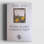 ENERO 2019 – ¿Cómo ayudar a nuestros hijos?