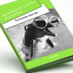 Julio 2019 – Aprendiendo a vivir: el descanso