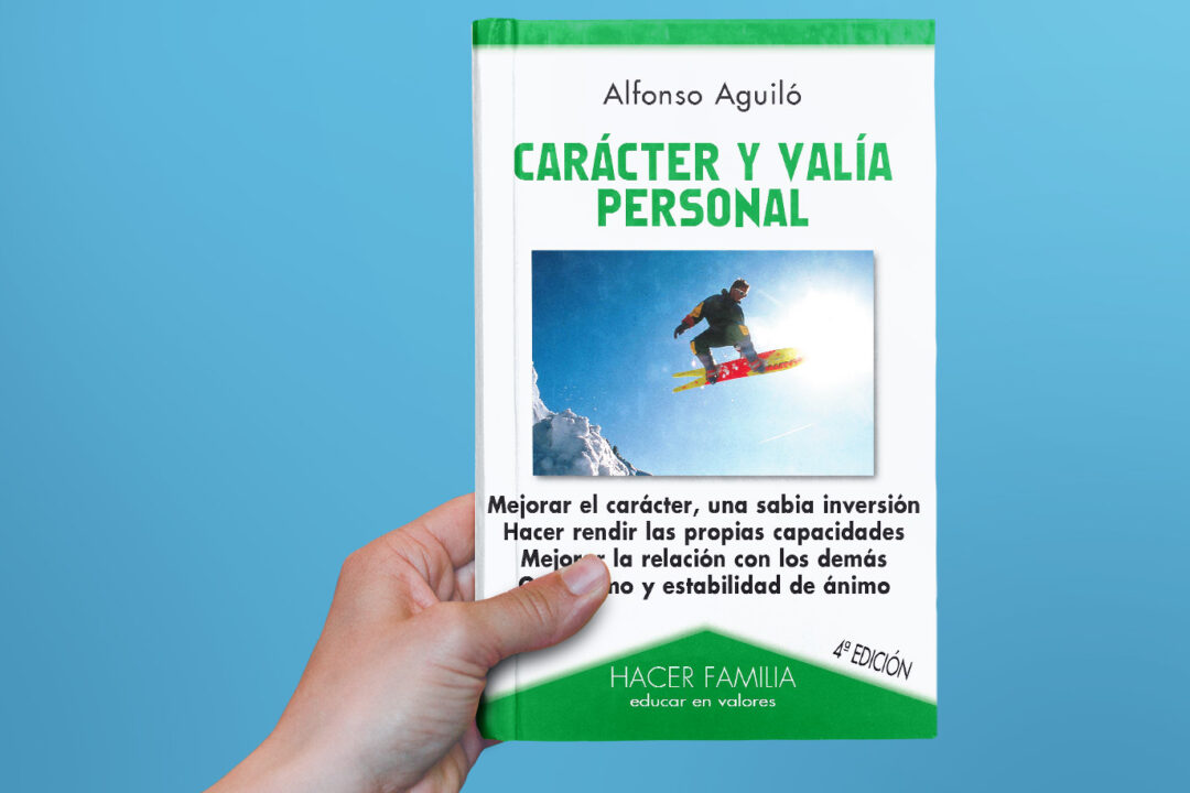 Carácter y valía personal