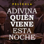 Septiembre 2021: Adivina quien viene esta noche