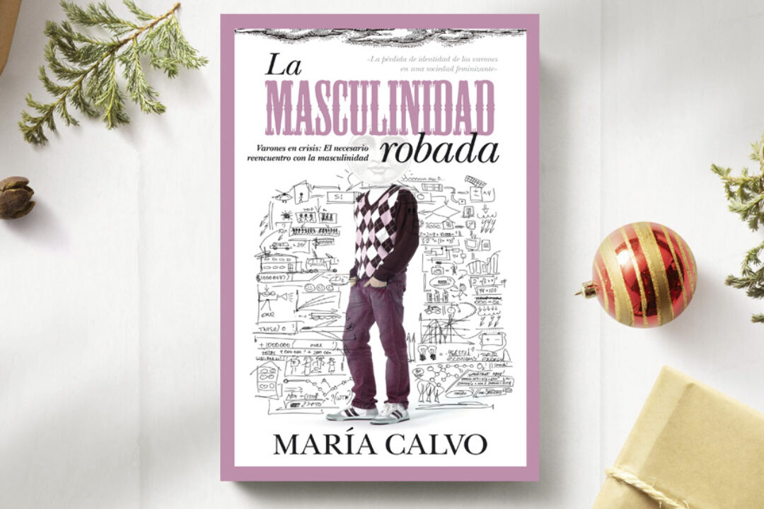 Diciembre 2021: La masculinidad robada