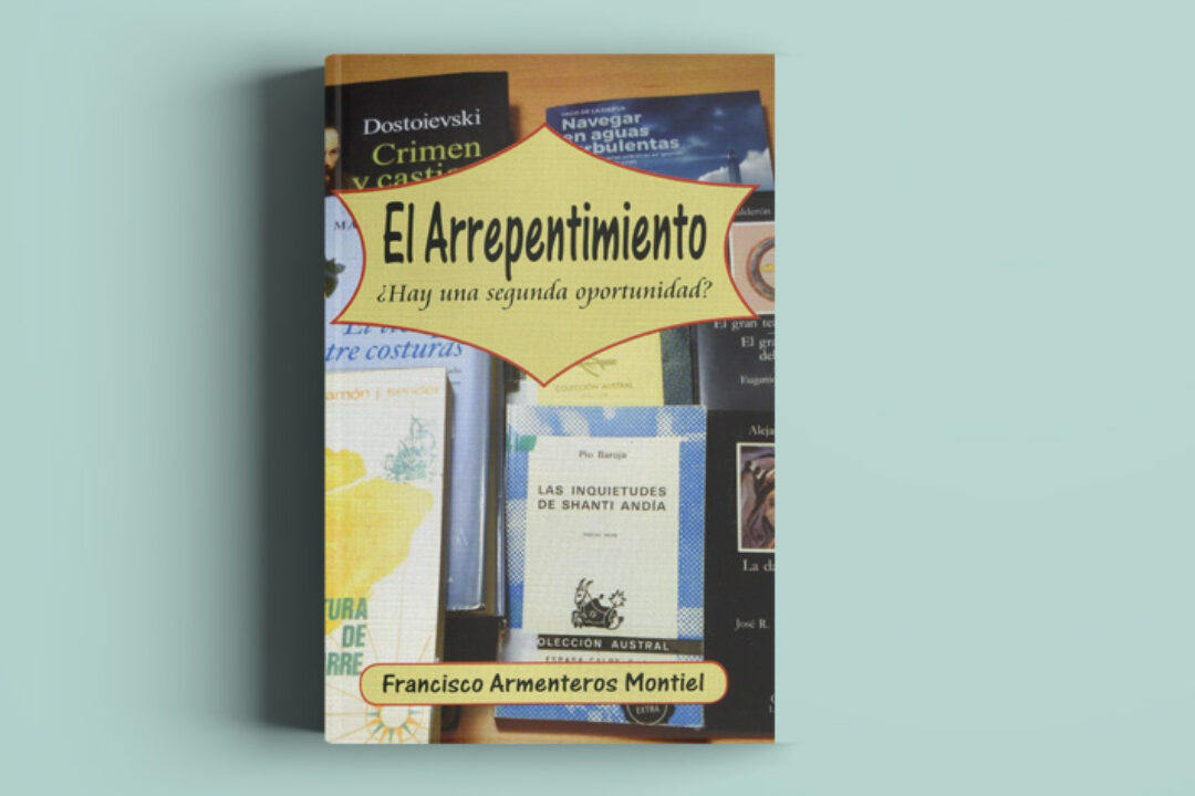 Enero 2022: El arrepentimiento, ¿hay una segunda oportunidad?