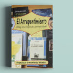 Enero 2022: El arrepentimiento, ¿hay una segunda oportunidad?