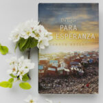 Marzo 2022: UN LUGAR PARA LA ESPERANZA