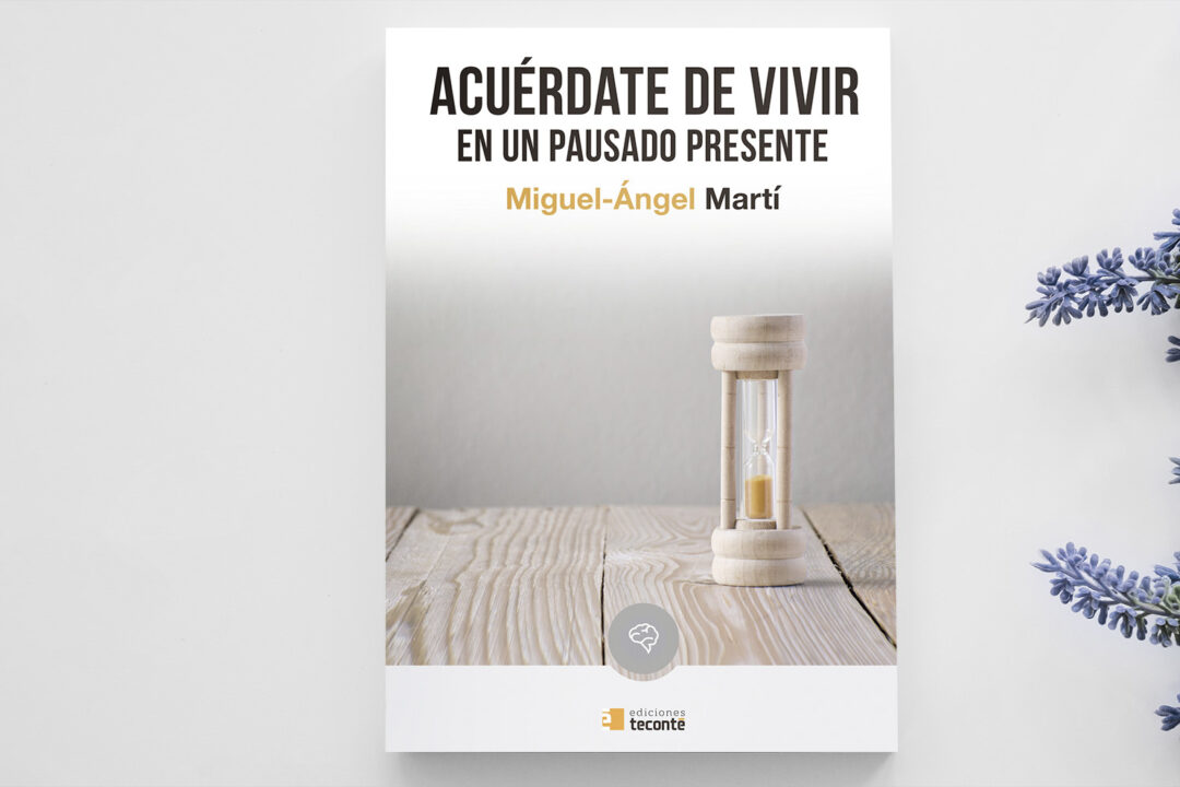 Octubre 2022: ¨ACUÉRDATE DE VIVIR EN UN PAUSADO PRESENTE»