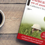 OCTUBRE 2023: EDUCAR EN EL ASOMBRO